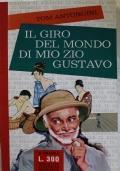 Il giro del mondo di mio zio Gustavo - Tom Antongini - copertina