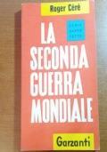 La seconda guerra mondiale - Roger Ceré - copertina