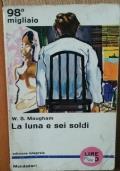 La luna e sei soldi - W. Somerset Maugham - copertina