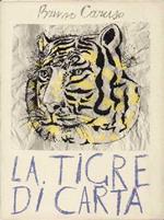 LA Tigre Di Carta