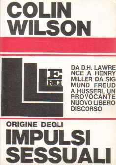 Origine degli impulsi sessuali - Colin Wilson - copertina