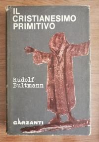 Il cristianesimo primitivo - Rudolf Bultmann - copertina