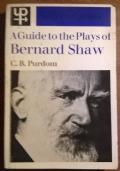 A Guide to the Plays of Bernard Shaw di C.B. Purdom - copertina