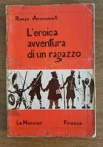 L’eroica avventura di un ragazzo