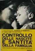 Controllo delle nascite e santità della famiglia - Robert S. Thomas - copertina