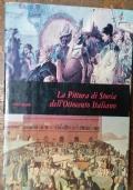 La Pittura di Storia dell’Ottocento Italiano