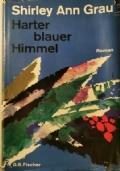 Harter Blauer Himmler - Shirley Ann Grau - copertina