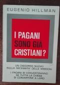 I pagani sono già cristiani? di Eugenio Hillman - copertina