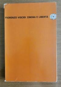 Cinema e libertà - Fiorenzo Viscidi - copertina