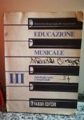 Educazione Musicale Tomo III - Antologia corale e strumentale - copertina