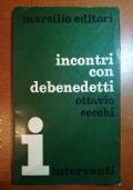 Incontri con Debenedetti - Ottavio Cecchi - copertina