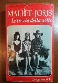 Le tre età della notte - Mallet François Joris - copertina