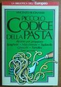 Piccolo Codice Della Pasta Parte Seconda - Vincenzo Buonassisi - copertina