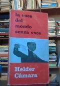 La voce del mondo senza voce - Helder Camara di Gladys Weigner - copertina