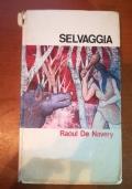 Selvaggia - Raoul de Navery - copertina