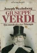 Giuseppe Verdi: ein musikalischer Triumph di Joseph Wechsberg - copertina