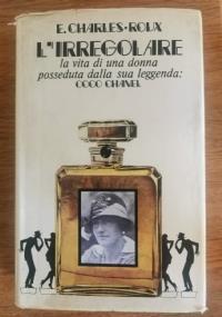 L’irregolare - Edmonde Charles-Roux - copertina