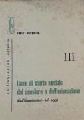 Linee di storia sociale del pensiero e dell’educazione - dall’illuminismo ad oggi