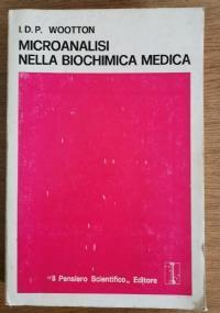 Microanalisi nella biochimica medica di I.D.P. Wootton - copertina