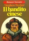 Il bandito cinese - Stephen Becker - copertina