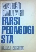 Farsi Pedagogista - Marco Dallari - copertina