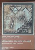 Almanacco per ieri e per oggi - Angelo Gianni - copertina