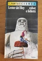 Robot e folletti