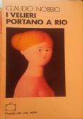 I velieri portano a Rio - Claudio Nobbio - copertina