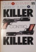 Killer contro Killer di Clifford Irving,Herbert Burkholz - copertina