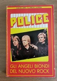 Police, gli angeli biondi del nuovo rock di Laura Reggiani e Angelo Vaggi - copertina