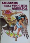 Leggende della vecchia America - Antonio Canale - copertina