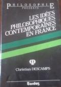 Les idèes philosophiques contemporaines en france