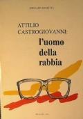 Attilio Castrogiovanni: l’uomo della rabbia - Girolamo Barletta - copertina