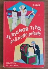 Il signor Tito, poliziotto privato di M. Giraud - copertina