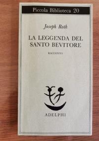 La leggenda del santo bevitore - Joseph Roth - copertina
