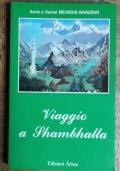 Viaggio a Shambhalla di Anne Meurois-Givaudan,Meurois-Givaudan Daniel