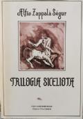 Trilogia Siceliota - Alfio Zappala Segur - copertina