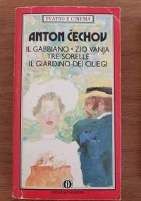 Il gabbiano - Zio Vanja -Tre sorelle - Il giardino dei ciliegi - Anton Cechov - copertina