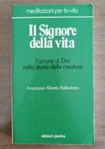 Il Signore della vita