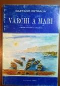 Varchi a mare di Gaetano Petralia - copertina