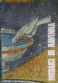 Mosaici di Ravenna di Testi di Sandro Capeti - copertina