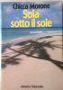 Sola sotto il sole - Chicca Morone - copertina