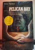 Pelican Bay - Ross Thomas - copertina