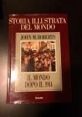 Storia illustrata del mondo, Il mondo dopo il 1914