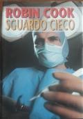 Sguardo Cieco - Robin Cook - copertina