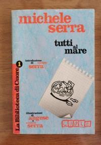 Tutti al mare - Michele Serra - copertina