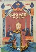 Contessa Matilde da Canossa - una storia illustrata di Marani - copertina