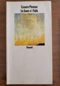 La luna e i falò - Cesare Pavese - copertina