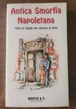 Antica smorfia napoletana, tutte le regole per vincere al lotto