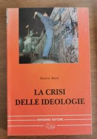 La crisi delle ideologie - Rosario Raciti - copertina